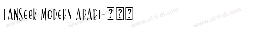 Tanseek Modern Arabi字体转换